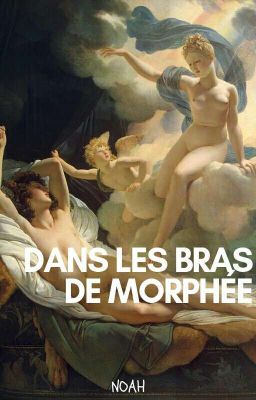 Dans les bras de Morphée.