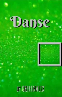 ● Danse