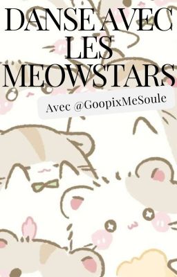 Danse avec les meowstars ✓ 