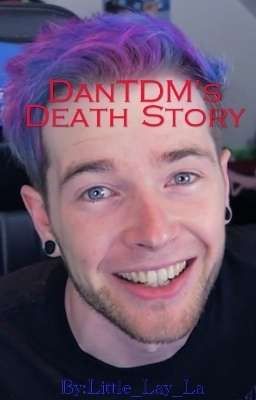 DanTDM's Death Story 