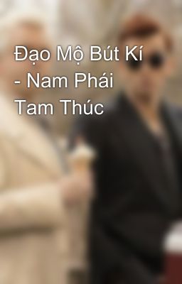 Đạo Mộ Bút Kí - Nam Phái Tam Thúc