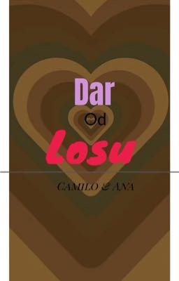 Dar Od Losu 