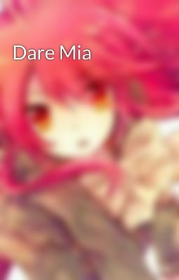 Dare Mia