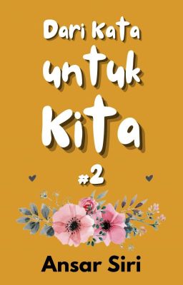 Dari Kata untuk Kita #2