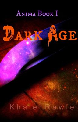 Dark Age (Anima: Book 1)