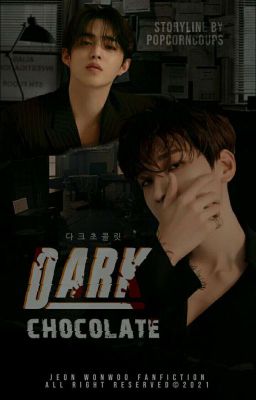 Dark Chocolate | Jeon Wonwoo