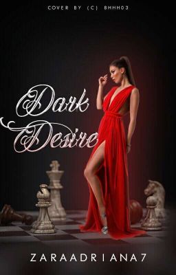 Dark Desire (PAUSE)