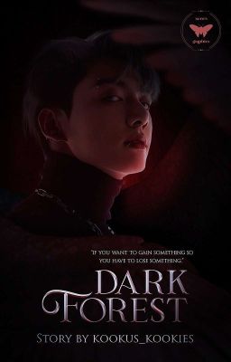 Dark forest | Jungkook × Readers 