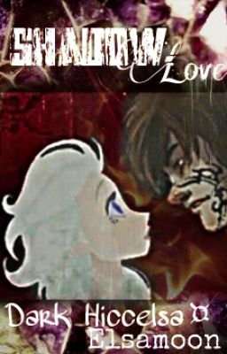 Dark Hiccelsa <Shadow Love>