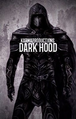 Dark Hood (DISCONTINUED|NEW CANON STORY IN PROGRESS)