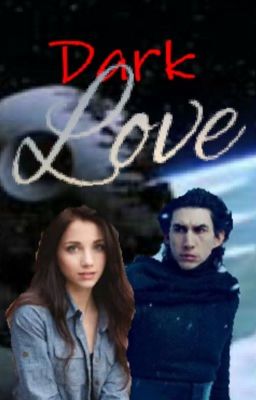 Dark Love (Kylo Ren x Reader)