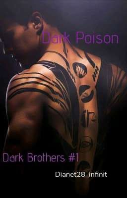 Dark Poison { Dark Brothers#1 }