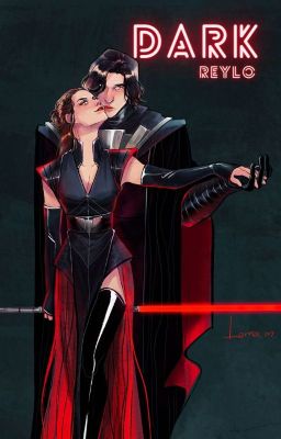 Dark- Reylo