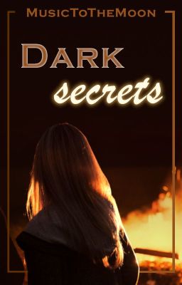 Dark secrets