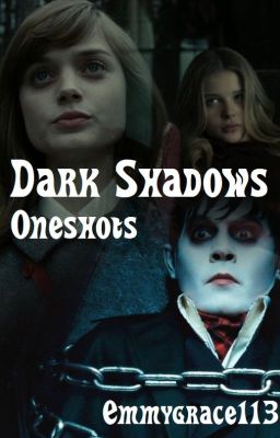 Dark Shadows - Oneshots