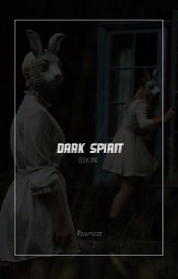 Dark Spirit | muke au