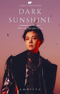 Dark Sunshine - When the sun goes down | J.Hs |