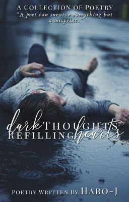 Dark Thoughts Refilling Hearts