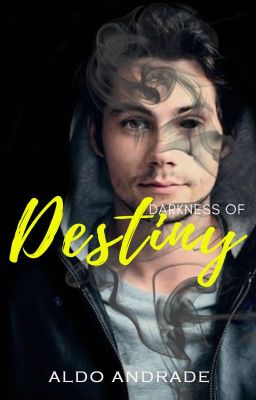 Darkenss of Destiny | Livro IV | Romance BL