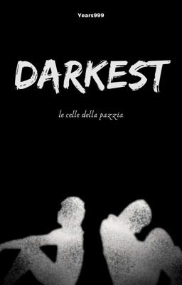 DARKEST