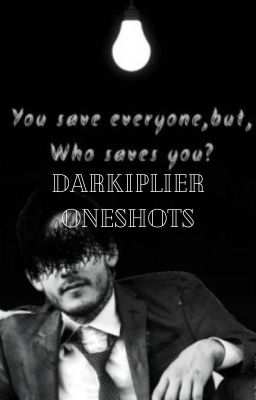 Darkiplier Male!Oneshots