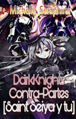 DarkKnights: Contra-partes (Saint seiya)