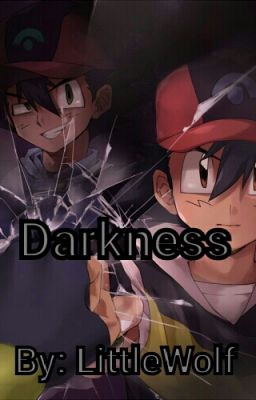 Darkness