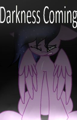 Darkness coming