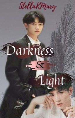 Darkness & Light [✅] (YiZhui)