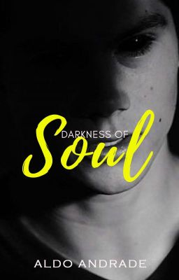 Darkness of Soul | Livro III | Romance Gay