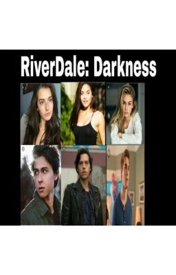 Darkness(riverdale)