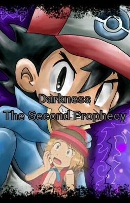 Darkness The Second Prophecy (On Hold)