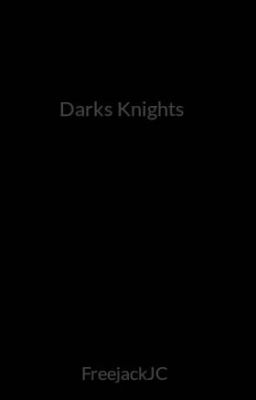 Darks Knights