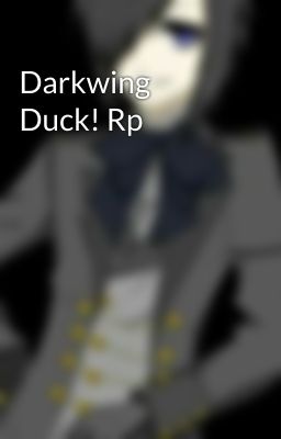 Darkwing Duck! Rp