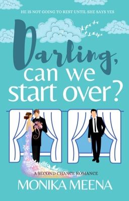 Darling, Can We Start Over? (Sample of the Published book)