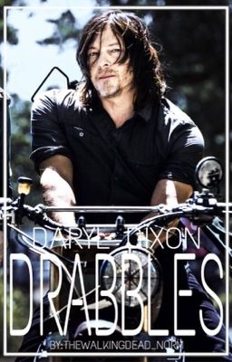 DARYL DIXON DRABBLES