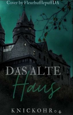 Das alte Haus