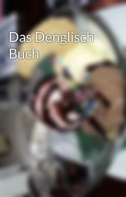 Das Denglisch Buch