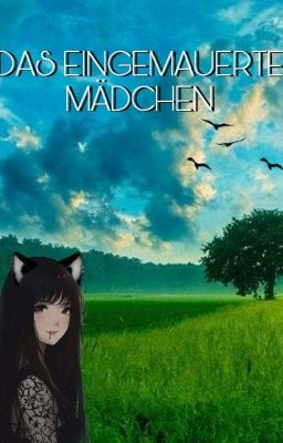 Das eingemauerte Mädchen