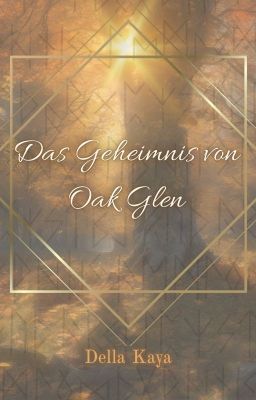 Das Geheimnis von Oak Glen