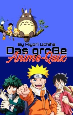 ♬ Das große Anime-Quiz ♬ 