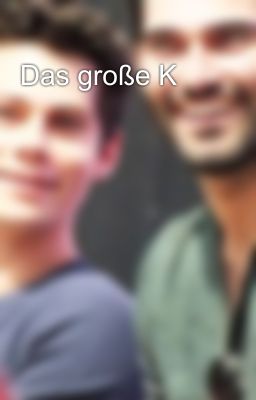 Das große K