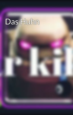 Das Huhn