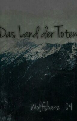 Das Land der Toten