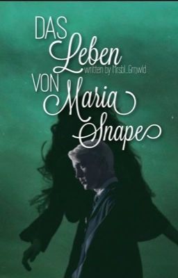 Das Leben von Maria Snape