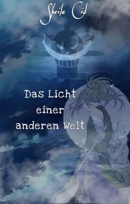 Das Licht einer anderen Welt (Naruto|One Piece Crossover )