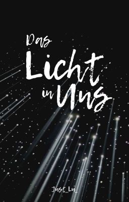 Das Licht in Uns