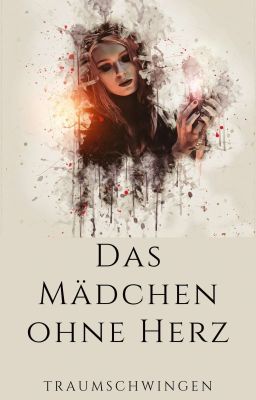 Das Mädchen ohne Herz