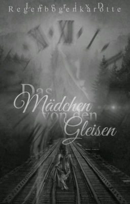 Das Mädchen von den Gleisen