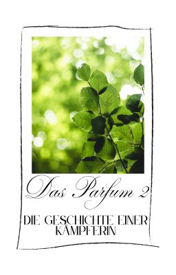 Das Parfum 2